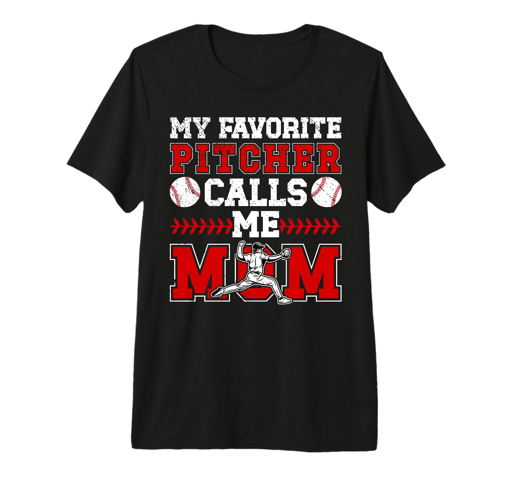 My Favorite Baseball Pitcher Mom T-Shirt - Trendy Graphic Men Women - T-Shirt, Sweatshirt, Hoodie
