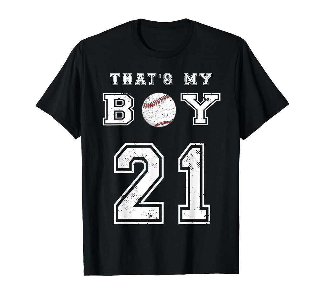 Thats My Baseball 21 Jersey Number Mom T-Shirt - Aesthetic Graphic Unisex - T-Shirt, Sweatshirt, Hoodie