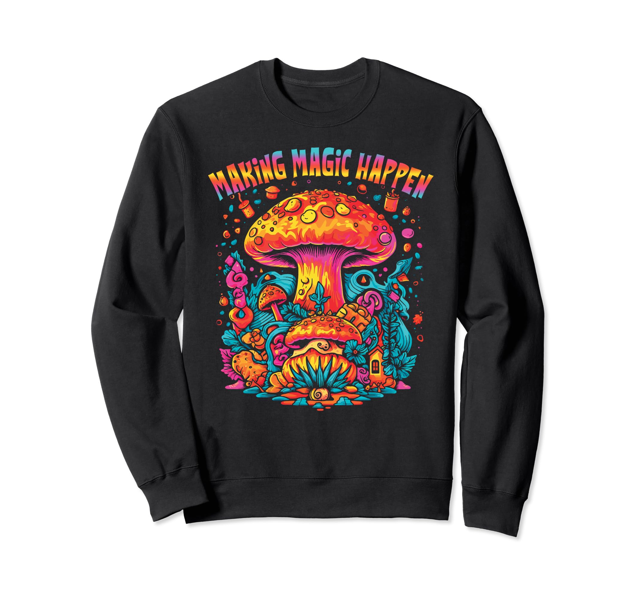 Magic Mushrooms Psychedelic Trip Sweatshirt - Trendy Graphic Unisex - T-Shirt, Sweatshirt, Hoodie