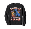 Raised Old School Hip Hop Cassette Sweatshirt - Novelty Apparel Unisex - T-Shirt, Sweatshirt, Hoodie