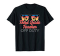 Third Grade Teacher Off Duty Sunset T-Shirt - Unique Graphic Men Women - T-Shirt, Sweatshirt, Hoodie