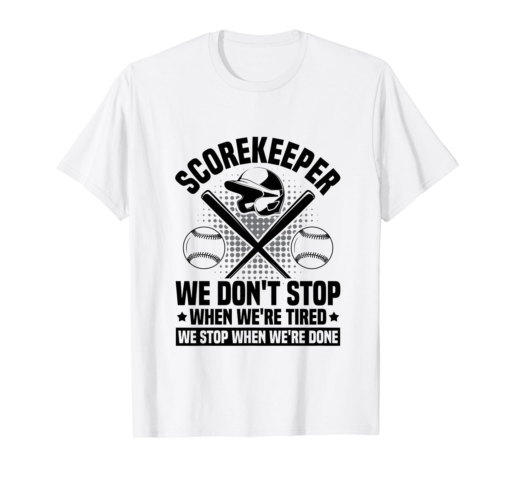 Baseball Scorekeeper Scorekeeper T-Shirt - Casual Everyday Wear Men Women - T-Shirt, Sweatshirt, Hoodie