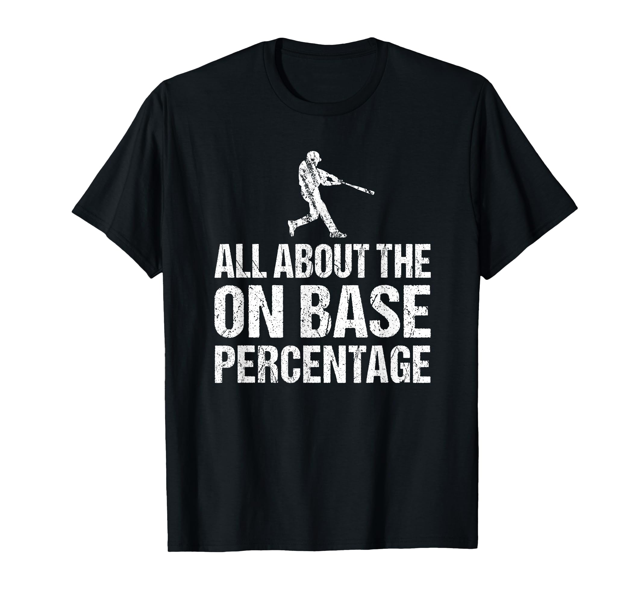 Baseball Player Funny Base Percentage T-Shirt - Trendy Graphic for Adults - T-Shirt, Sweatshirt, Hoodie