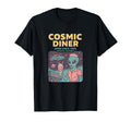 Cosmic Diner Space Caf Alien T-Shirt - Novelty Apparel Men Women - T-Shirt, Sweatshirt, Hoodie