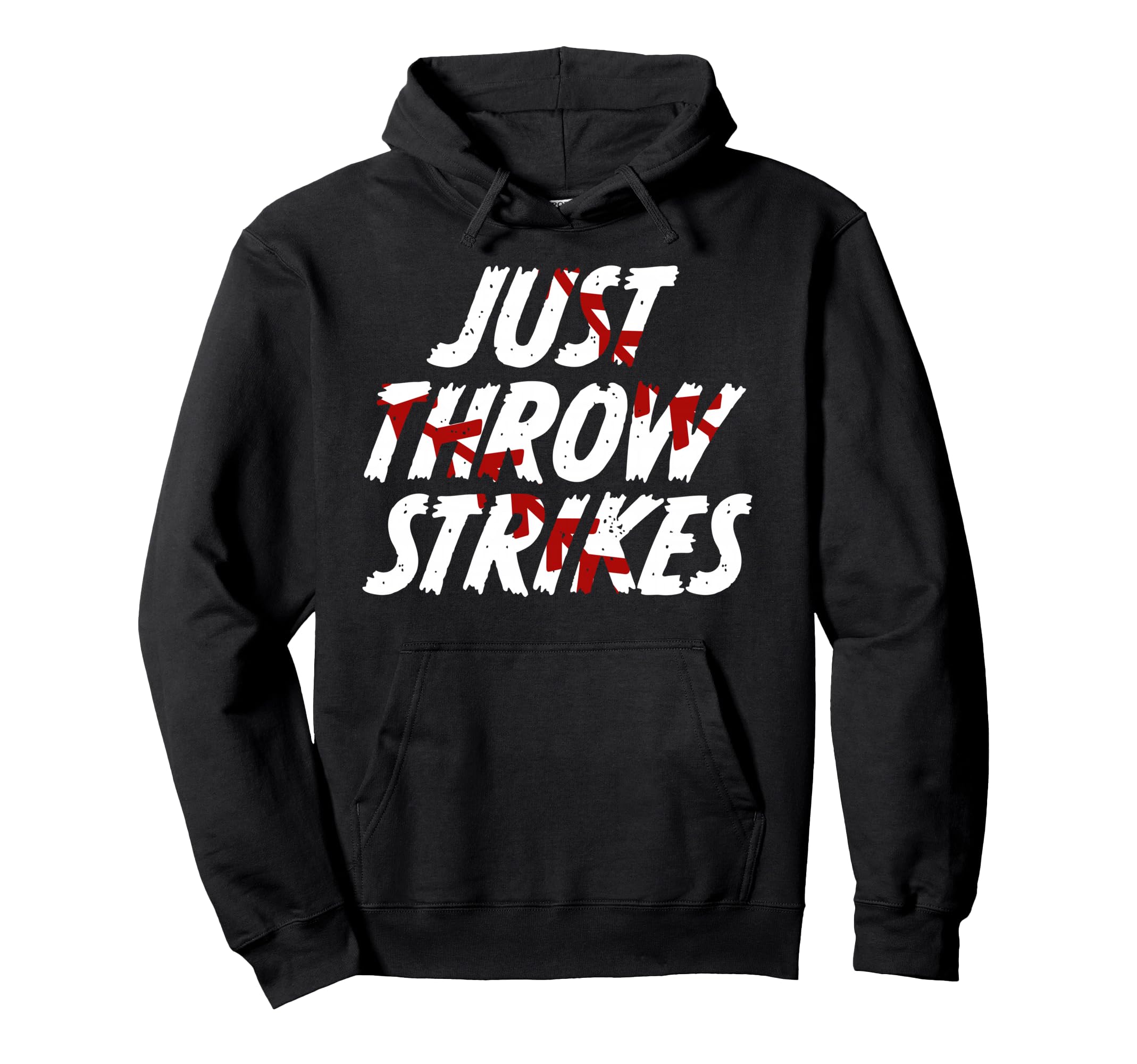 Just Throw Strikes Funny Baseball Hoodie - Graphic Print for Adults - T-Shirt, Sweatshirt, Hoodie