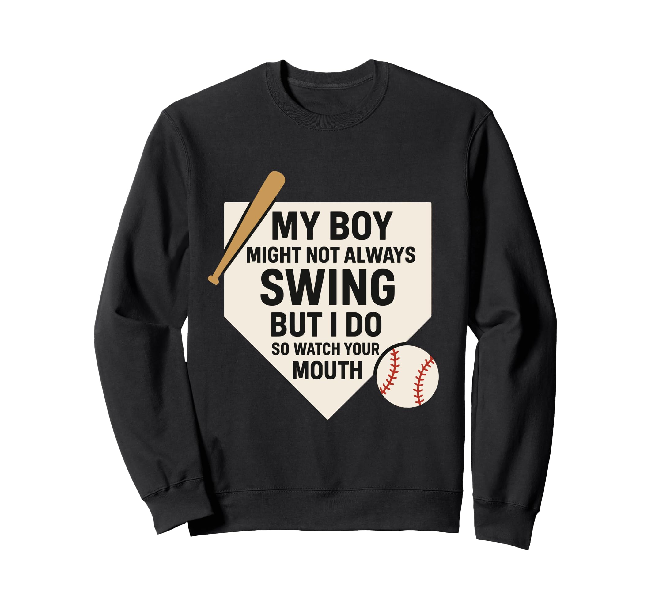 My Might Not Always Swing But I Sweatshirt - Streetwear Style for Adults - T-Shirt, Sweatshirt, Hoodie