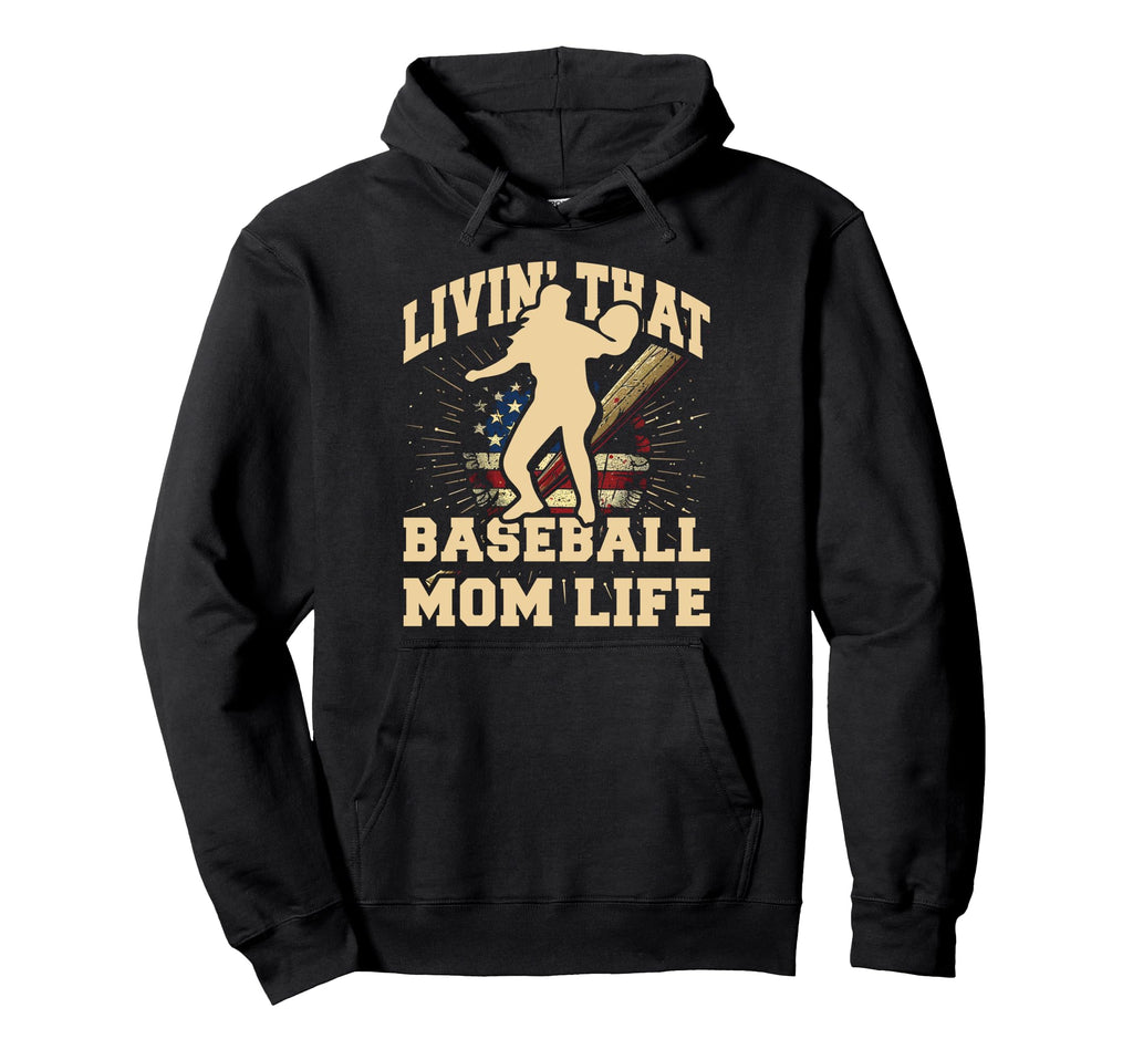 Livin That Baseball Mom Life Mothers Hoodie - Minimalist Print for Adults - T-Shirt, Sweatshirt, Hoodie