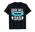 Ball Game Pit Fathers Day Gaga T-Shirt - Fun Novelty Design for Adults - T-Shirt, Sweatshirt, Hoodie