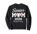 Baseball Senior Mom 2026 Final Inning Sweatshirt - Novelty Apparel Unisex - T-Shirt, Sweatshirt, Hoodie