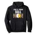 Loud Proud Ball Mom Softball Ball Hoodie - Aesthetic Graphic for Adults - T-Shirt, Sweatshirt, Hoodie