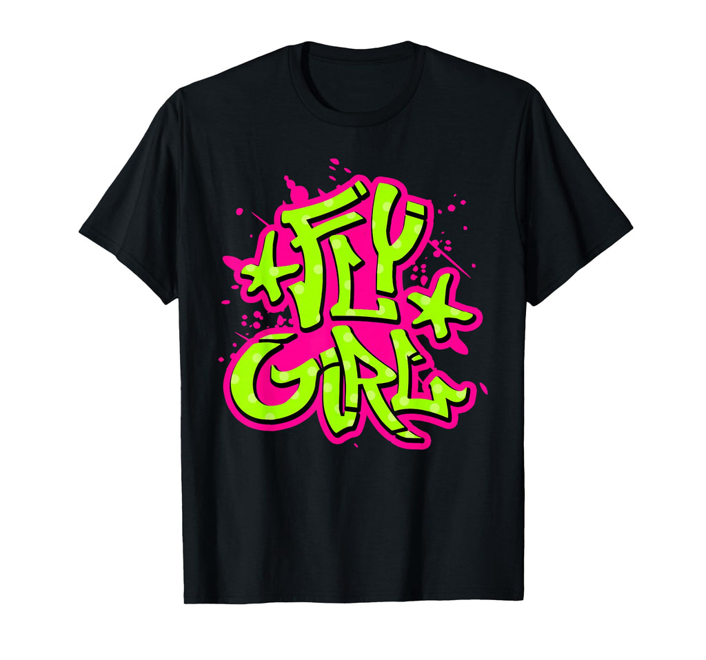 Fly 80S 90S Old School B Hip Hop T-Shirt - Aesthetic Graphic Unisex - T-Shirt, Sweatshirt, Hoodie
