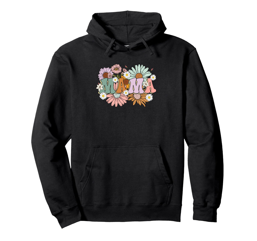 Mama Flower Power Groovy Hoodie - Fun Novelty Design for Adults - T-Shirt, Sweatshirt, Hoodie
