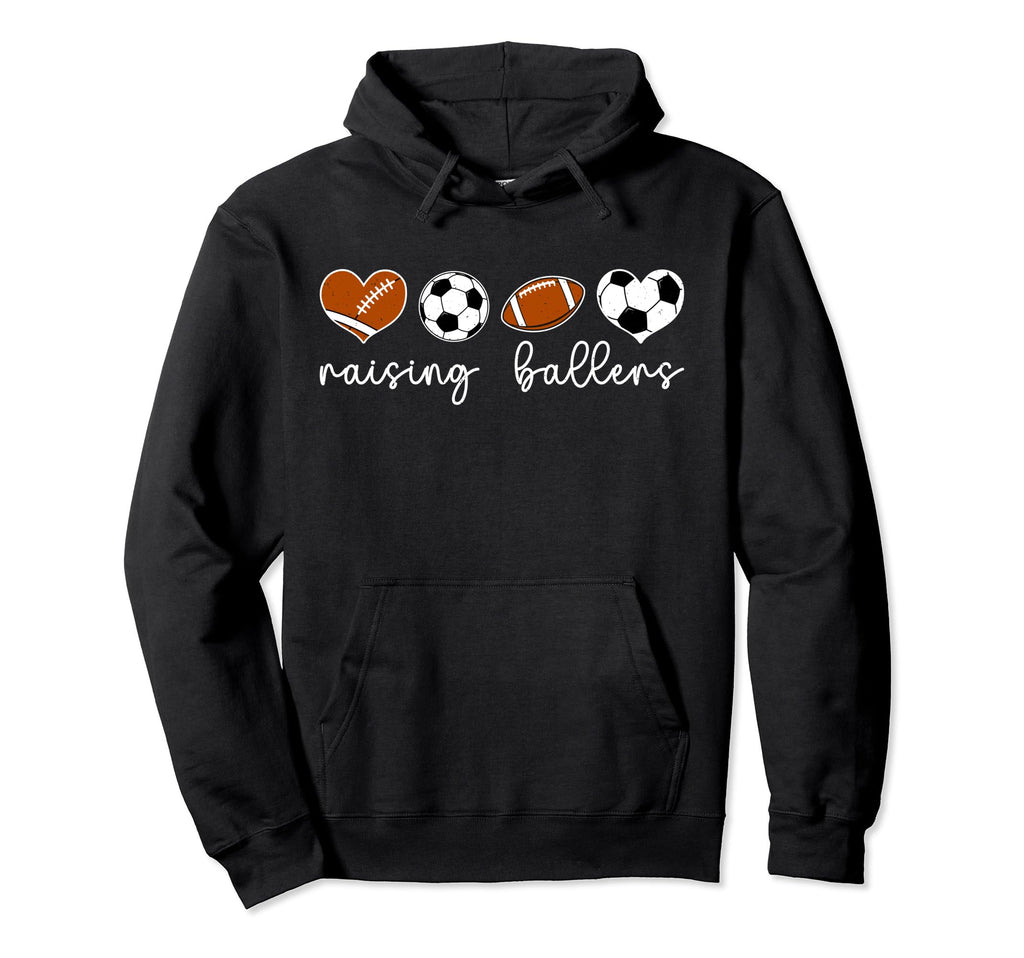 Raising Ballers Soccer Football Mom Hoodie - Graphic Print for Adults - T-Shirt, Sweatshirt, Hoodie