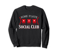 Home Plate Social Club Softball Sweatshirt - Aesthetic Graphic for Adults - T-Shirt, Sweatshirt, Hoodie