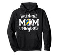 Baseball Volleyball Mom Ballers Hoodie - Streetwear Style Unisex - T-Shirt, Sweatshirt, Hoodie