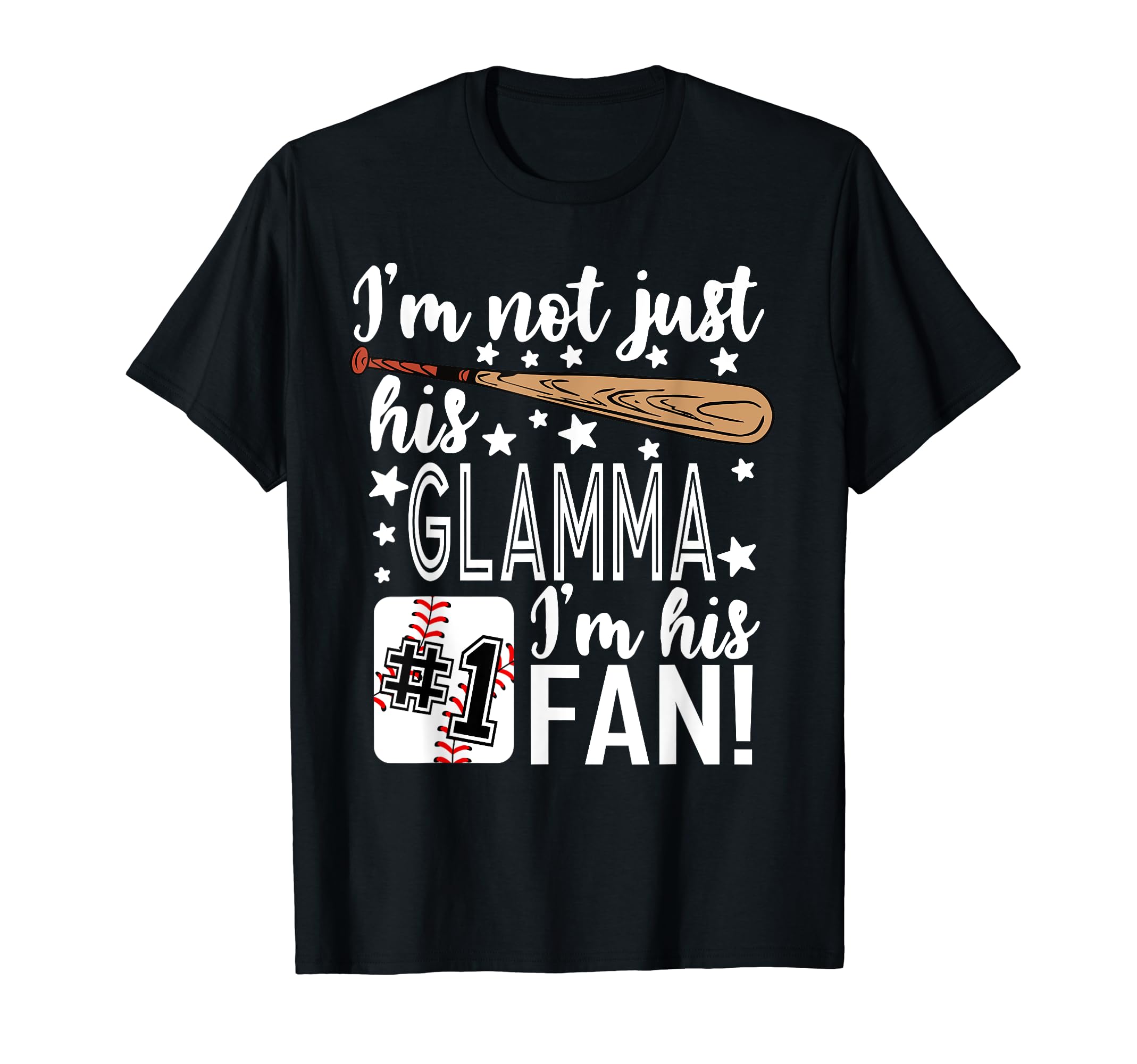 Im Not Just His Glamma Im His 1 Fan T-Shirt - Aesthetic Graphic Unisex - T-Shirt, Sweatshirt, Hoodie