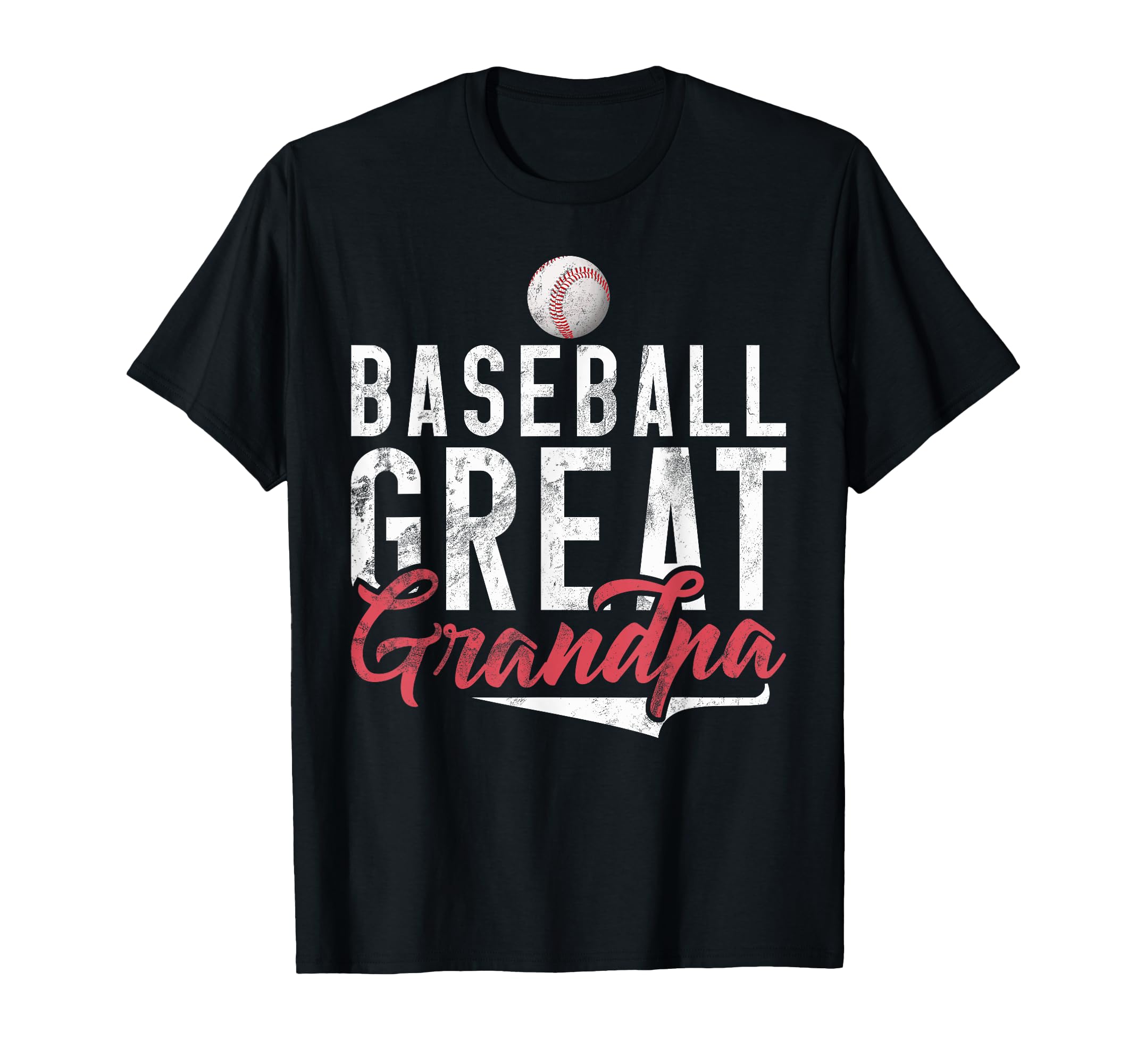 Baseball Great Grandpa T-Shirt - Streetwear Style for Adults - T-Shirt, Sweatshirt, Hoodie