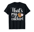 Thats My Baseball Catcher Mom T-Shirt - Custom Art Print for Adults - T-Shirt, Sweatshirt, Hoodie