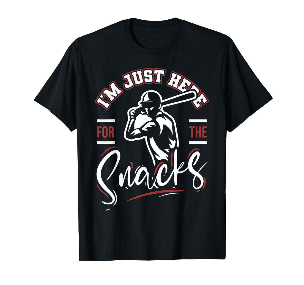 Sarcastic Im Just Here Snacks Baseball Mom T-Shirt - Trendy Graphic Unisex - T-Shirt, Sweatshirt, Hoodie