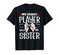 Baseball Sister Baseball Player T-Shirt - Fun Novelty Design Men Women - T-Shirt, Sweatshirt, Hoodie