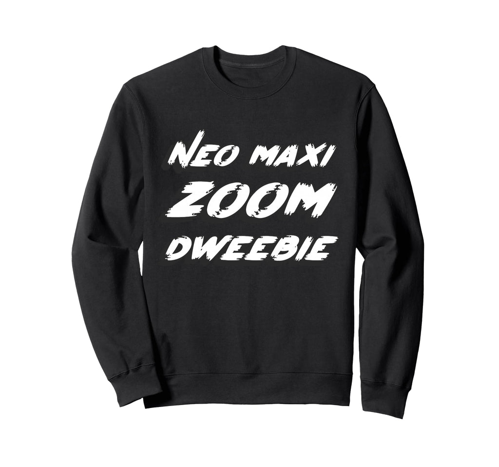 Neo Maxi Zoom Dweebie 1980S Movie Sweatshirt - Unique Graphic for Adults - T-Shirt, Sweatshirt, Hoodie