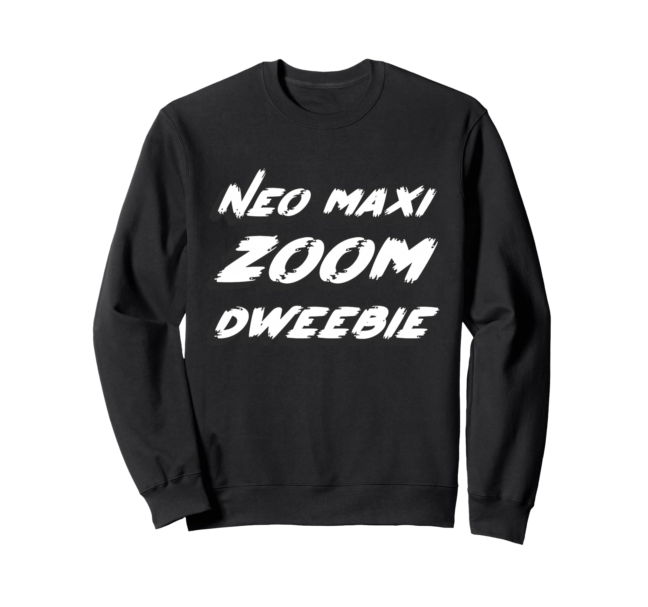 Neo Maxi Zoom Dweebie 1980S Movie Sweatshirt - Unique Graphic for Adults - T-Shirt, Sweatshirt, Hoodie