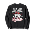 Im Mom Busy Raising Ballers Soccer Sweatshirt - Fun Novelty Design Unisex - T-Shirt, Sweatshirt, Hoodie