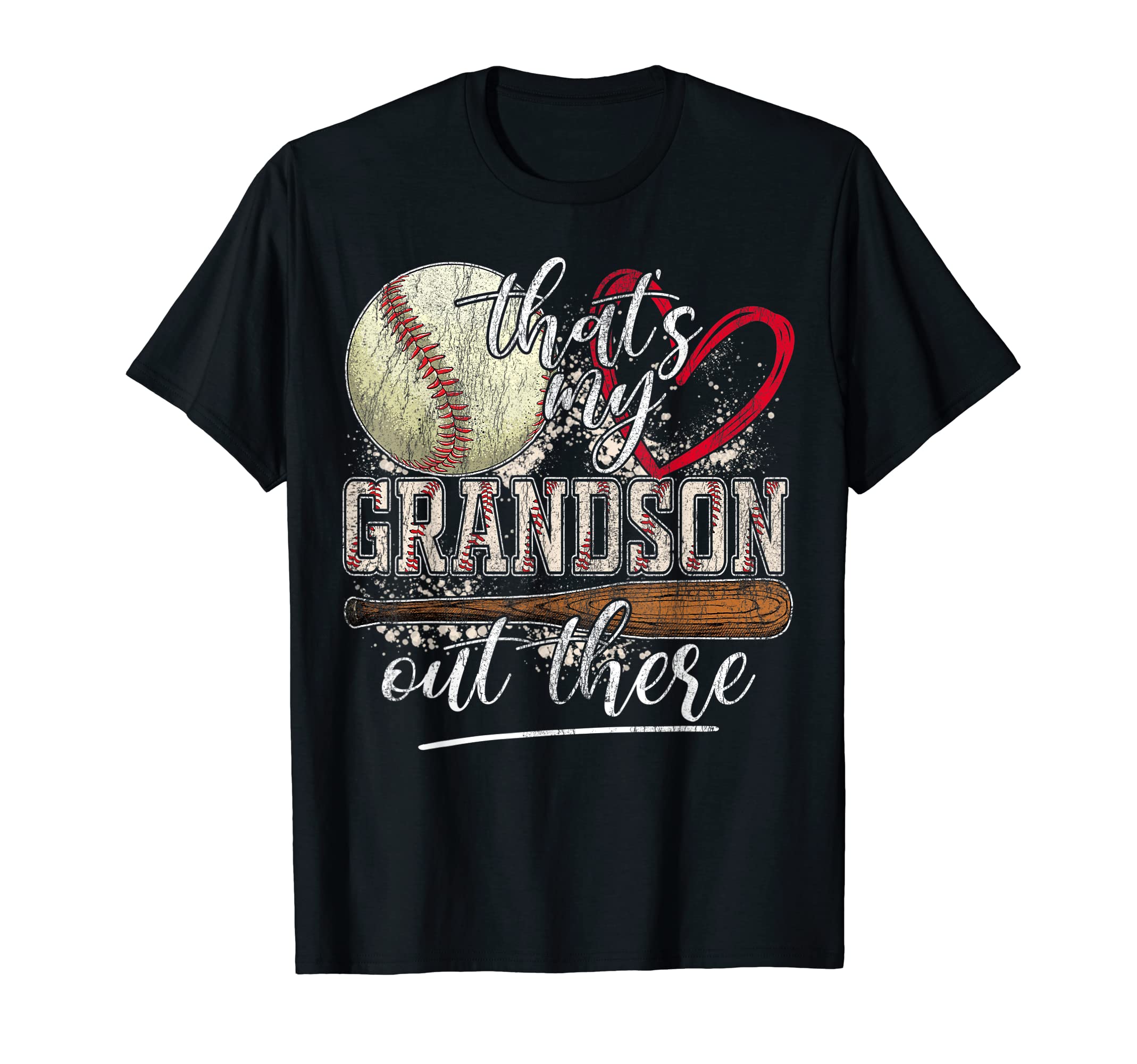 Thats My Grandson Out There Baseball T-Shirt - Novelty Apparel Unisex - T-Shirt, Sweatshirt, Hoodie