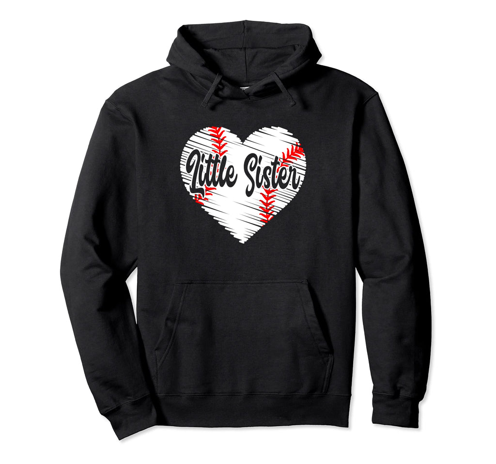 Baseball Little Sister Heart Hoodie - Casual Everyday Wear Men Women - T-Shirt, Sweatshirt, Hoodie