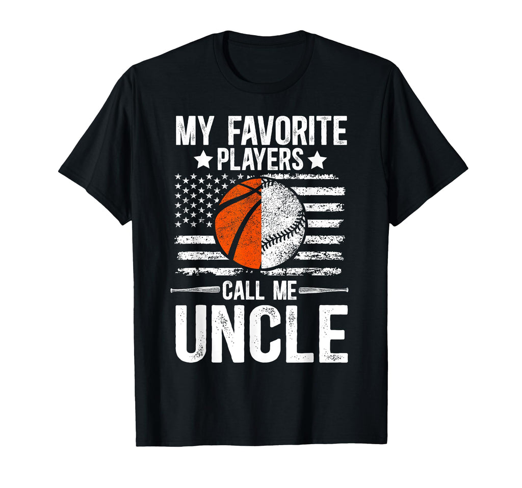 My Favorite Players Call Me Uncle T-Shirt - Minimalist Print for Adults - T-Shirt, Sweatshirt, Hoodie