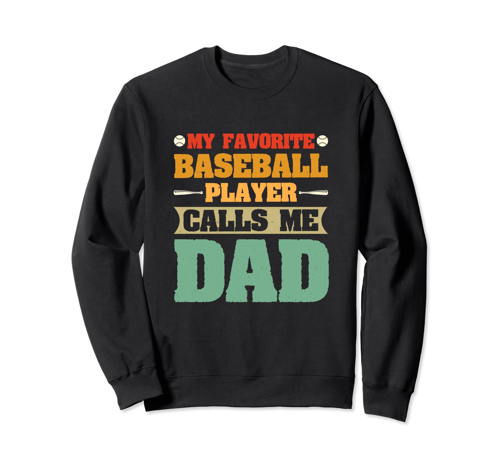 Baseball Dad Funny Baseball Sweatshirt - Graphic Print Unisex - T-Shirt, Sweatshirt, Hoodie
