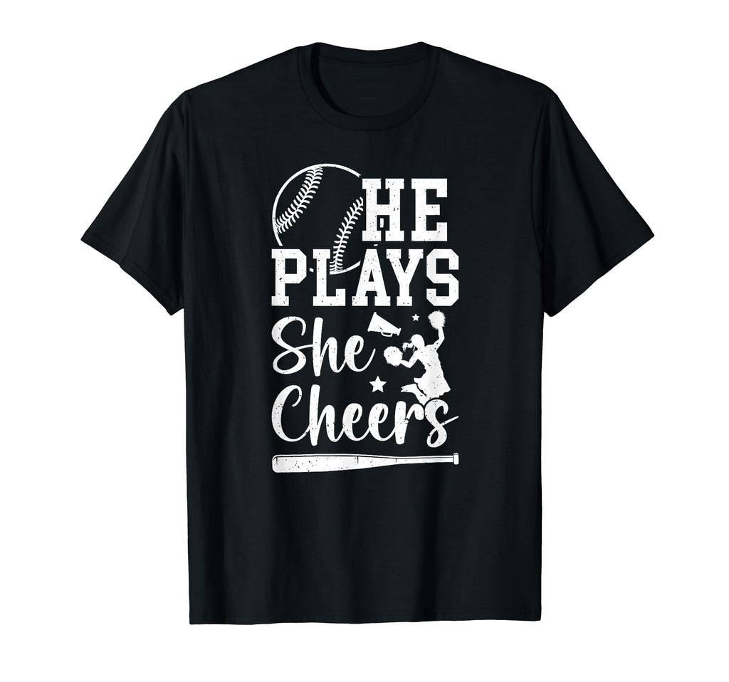 He Plays She Cheers Baseball And Cheer Mom T-Shirt - Novelty Apparel Unisex - T-Shirt, Sweatshirt, Hoodie
