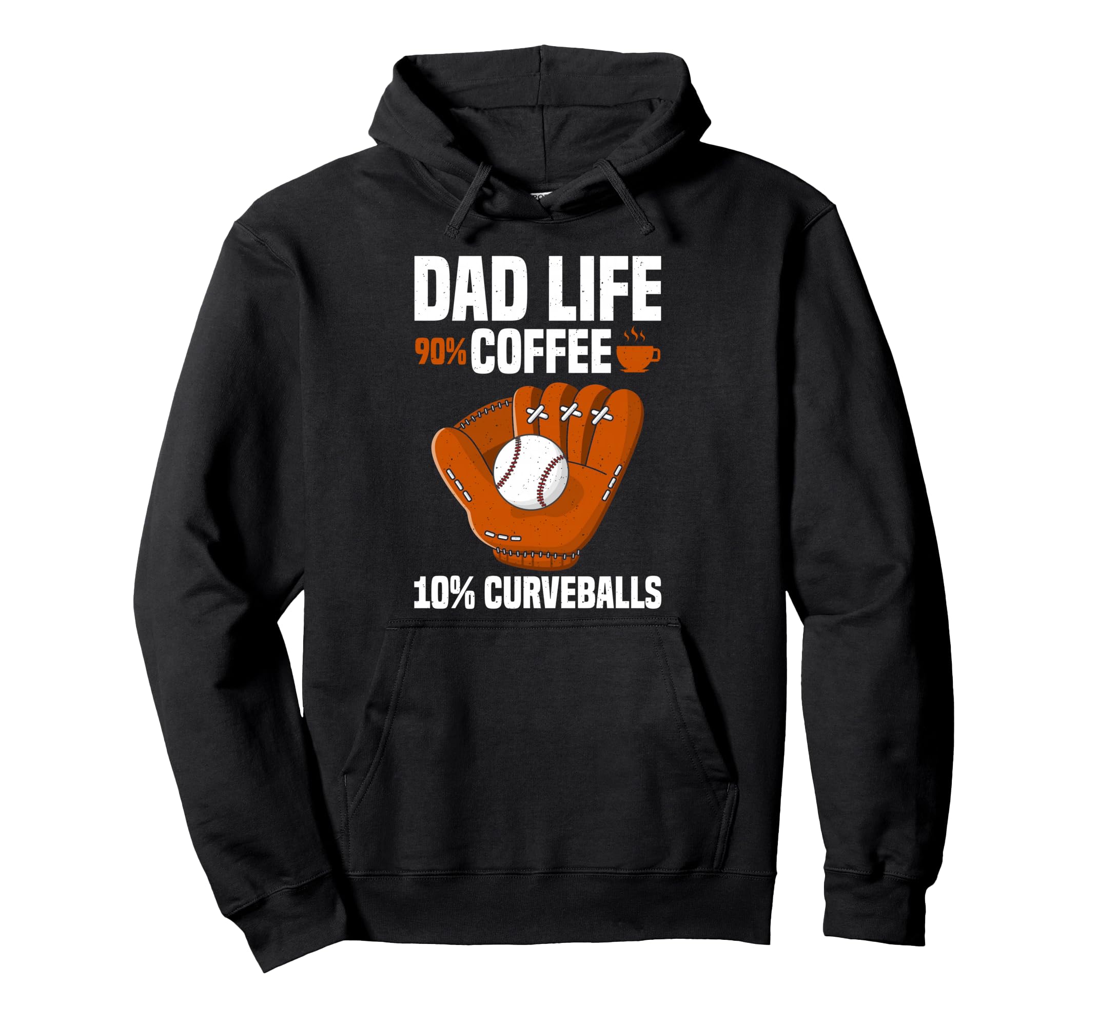 Dad Life Baseball Coffee Lover Hoodie - Trendy Graphic Men Women - T-Shirt, Sweatshirt, Hoodie