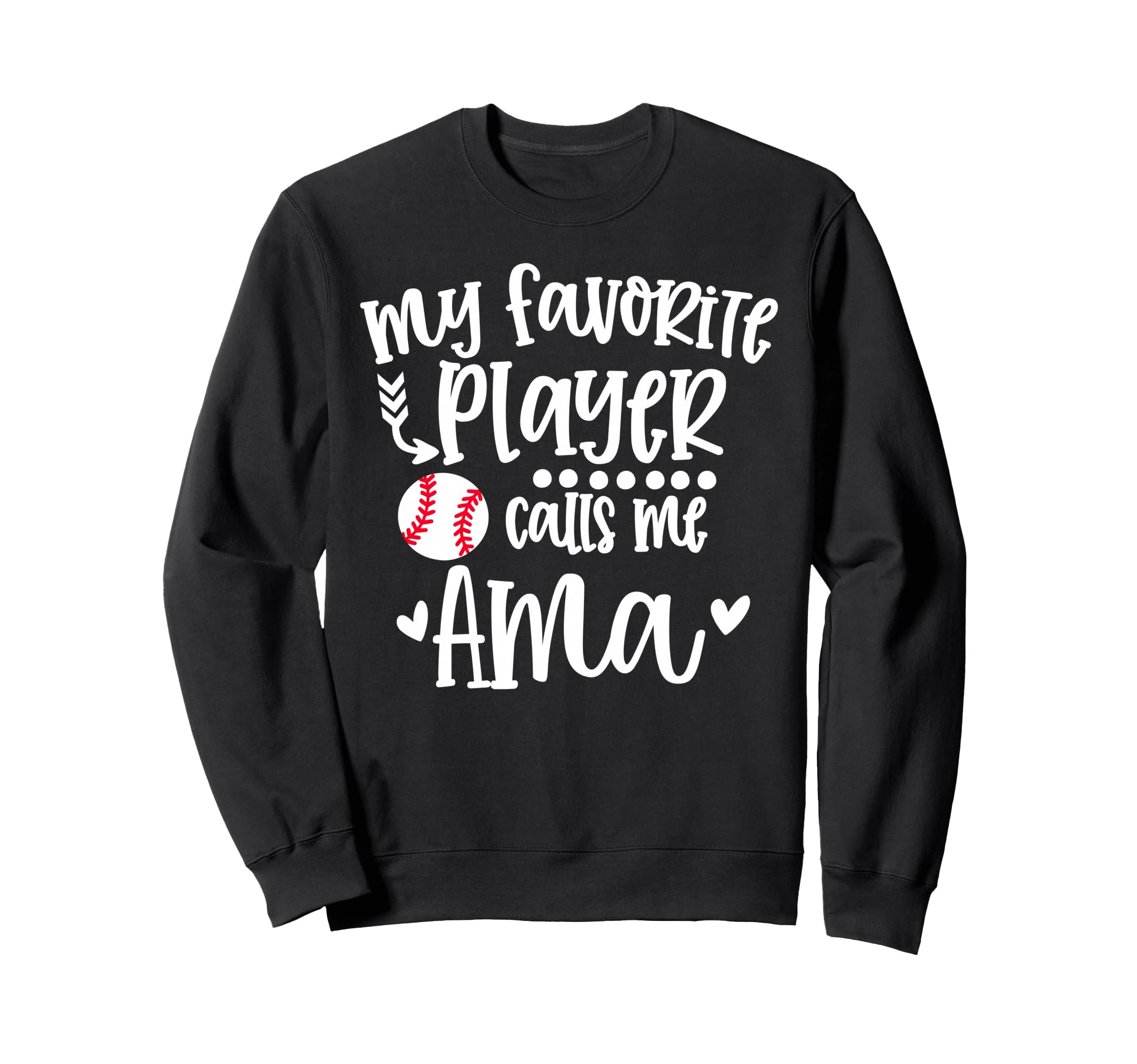 My Favorite Baseball Player Calls Sweatshirt - Minimalist Print for Adults - T-Shirt, Sweatshirt, Hoodie