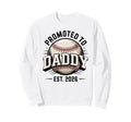 Promoted To Daddy Est 2026 Sweatshirt - Custom Art Print Men Women - T-Shirt, Sweatshirt, Hoodie