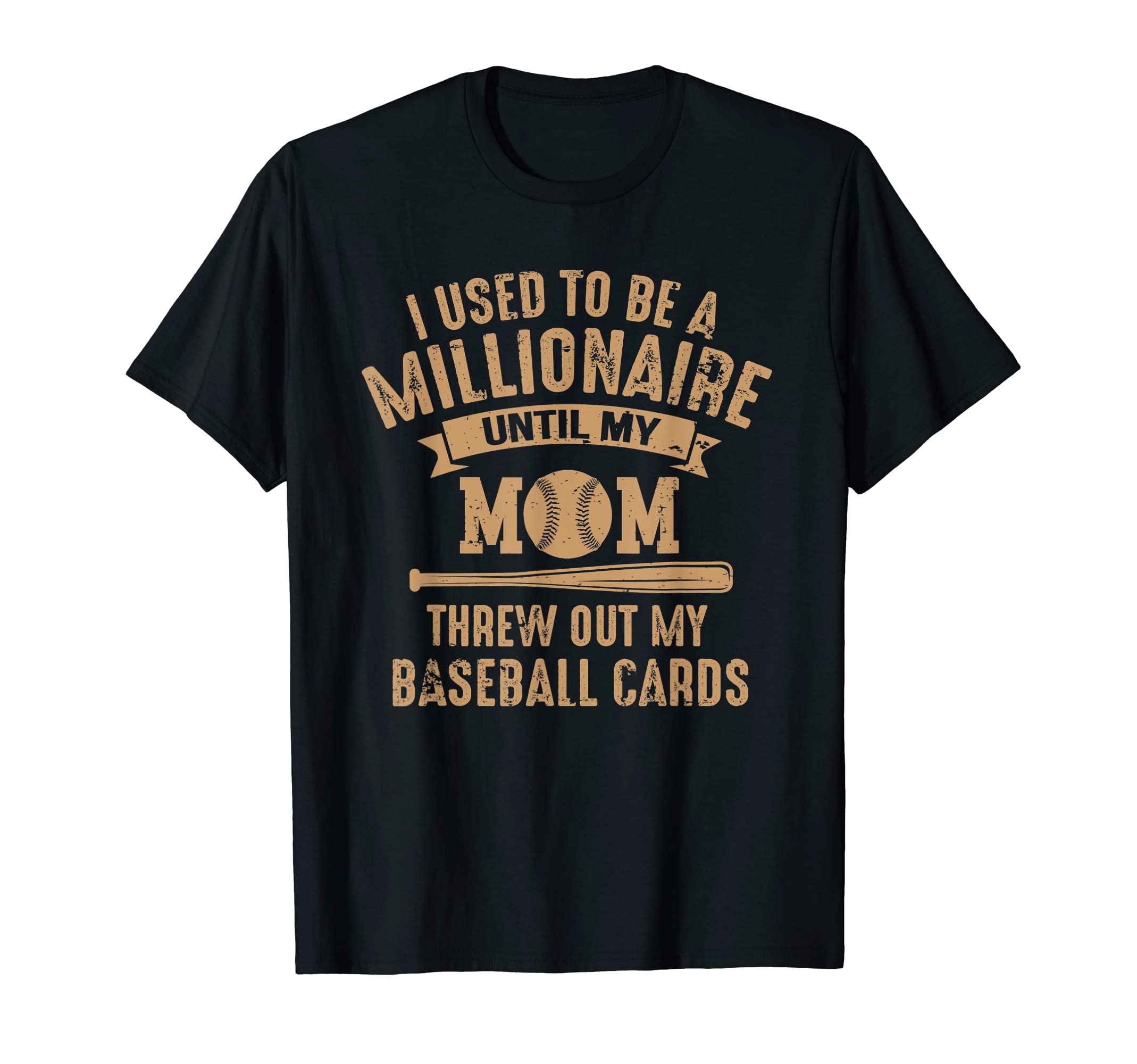 Used To Be Millionaire Mom Threw T-Shirt - Fun Novelty Design Men Women - T-Shirt, Sweatshirt, Hoodie