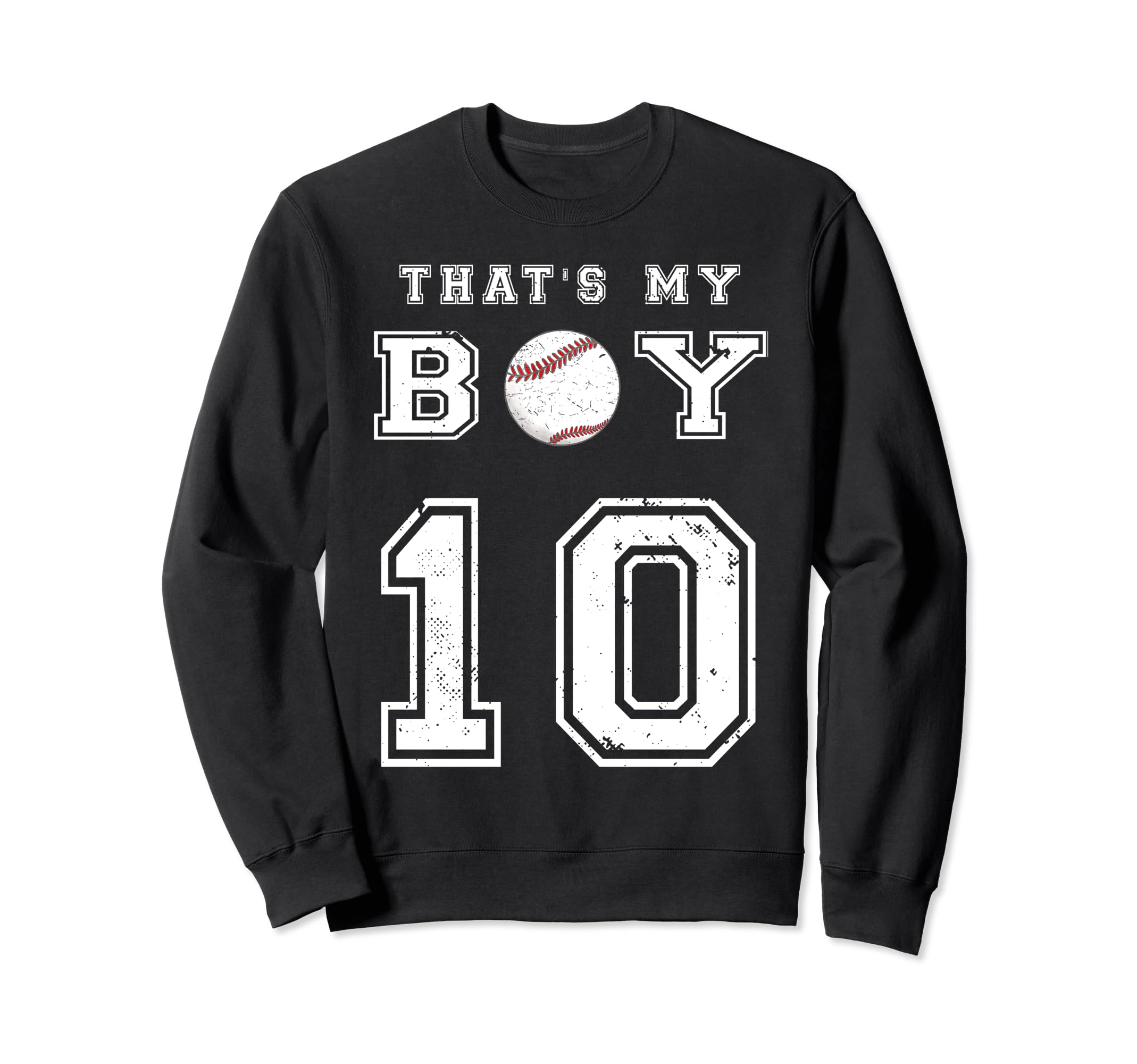 Thats My Baseball 10 Jersey Sweatshirt - Casual Everyday Wear Men Women - T-Shirt, Sweatshirt, Hoodie