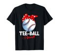 Ball Aunt T Ball Tball Teeball T-Shirt - Unique Graphic Men Women - T-Shirt, Sweatshirt, Hoodie