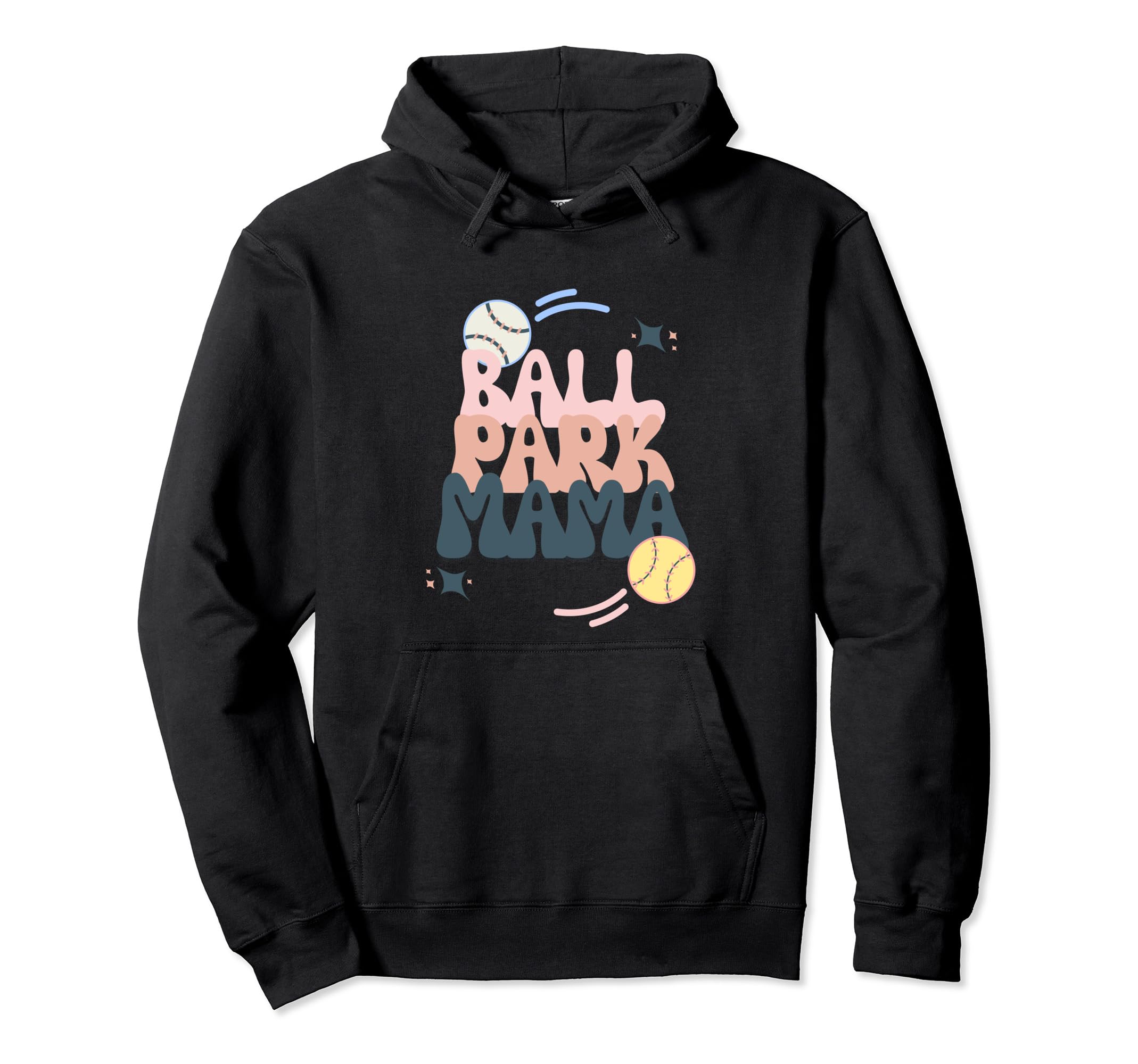 Ball Park Mama Softball And Baseball Hoodie - Novelty Apparel for Adults - T-Shirt, Sweatshirt, Hoodie