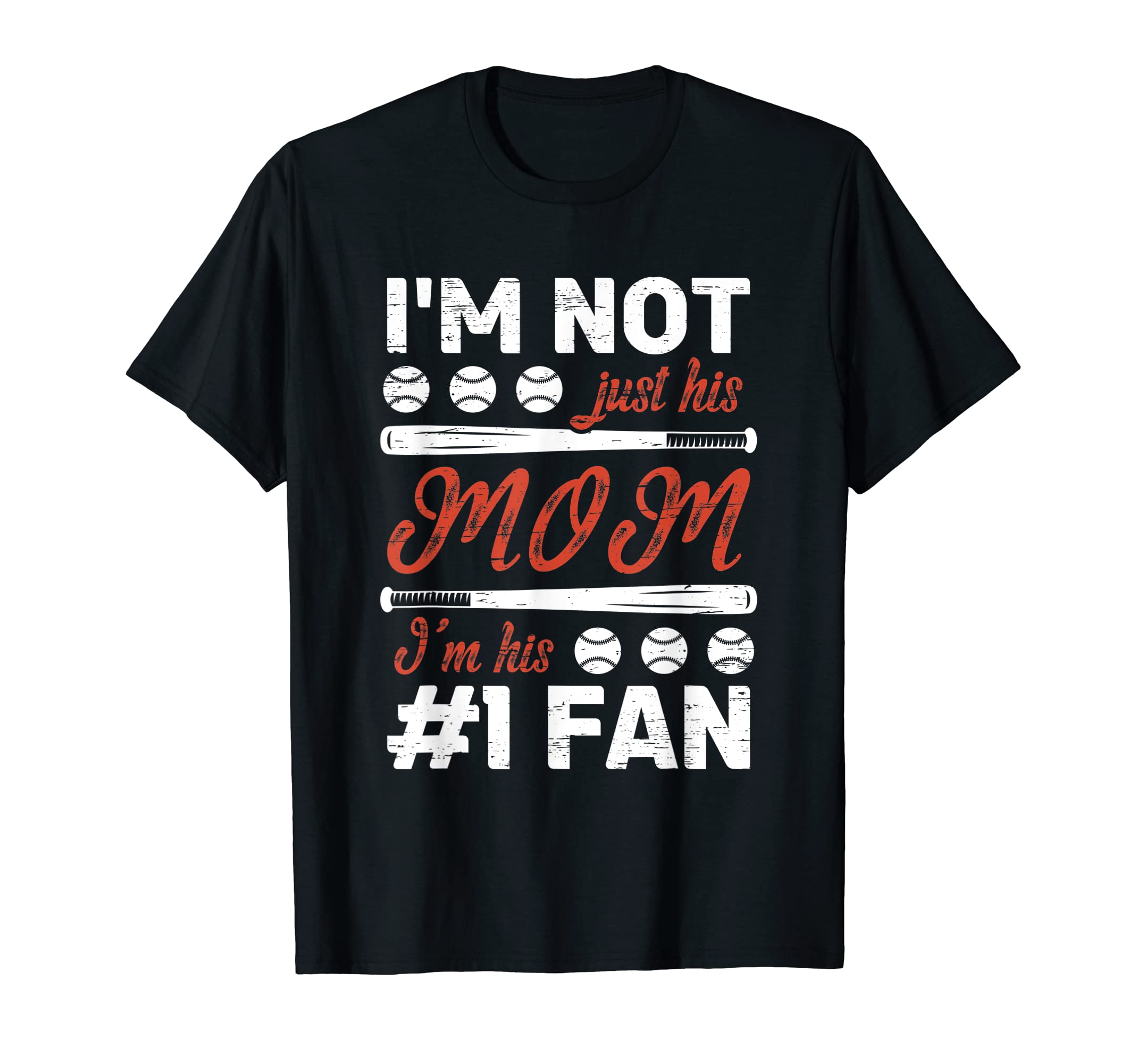 I M Not Just His Mom I M His 1 Fan T-Shirt - Graphic Print for Adults - T-Shirt, Sweatshirt, Hoodie