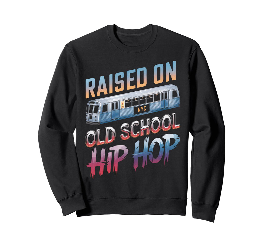 Raised Old School Hip Hop Cassette Sweatshirt - Graphic Print Unisex - T-Shirt, Sweatshirt, Hoodie