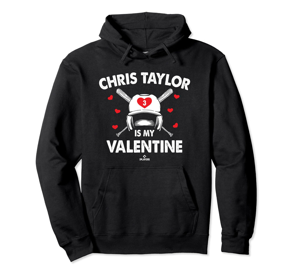 Chris Taylor Is My Valentine Single Hoodie - Streetwear Style Unisex - T-Shirt, Sweatshirt, Hoodie