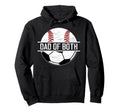 Dad Both Soccer Baseball Dad Ballers Hoodie - Casual Everyday Wear Unisex - T-Shirt, Sweatshirt, Hoodie