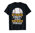 Baseball Players Have Prettiest T-Shirt - Novelty Apparel for Adults - T-Shirt, Sweatshirt, Hoodie