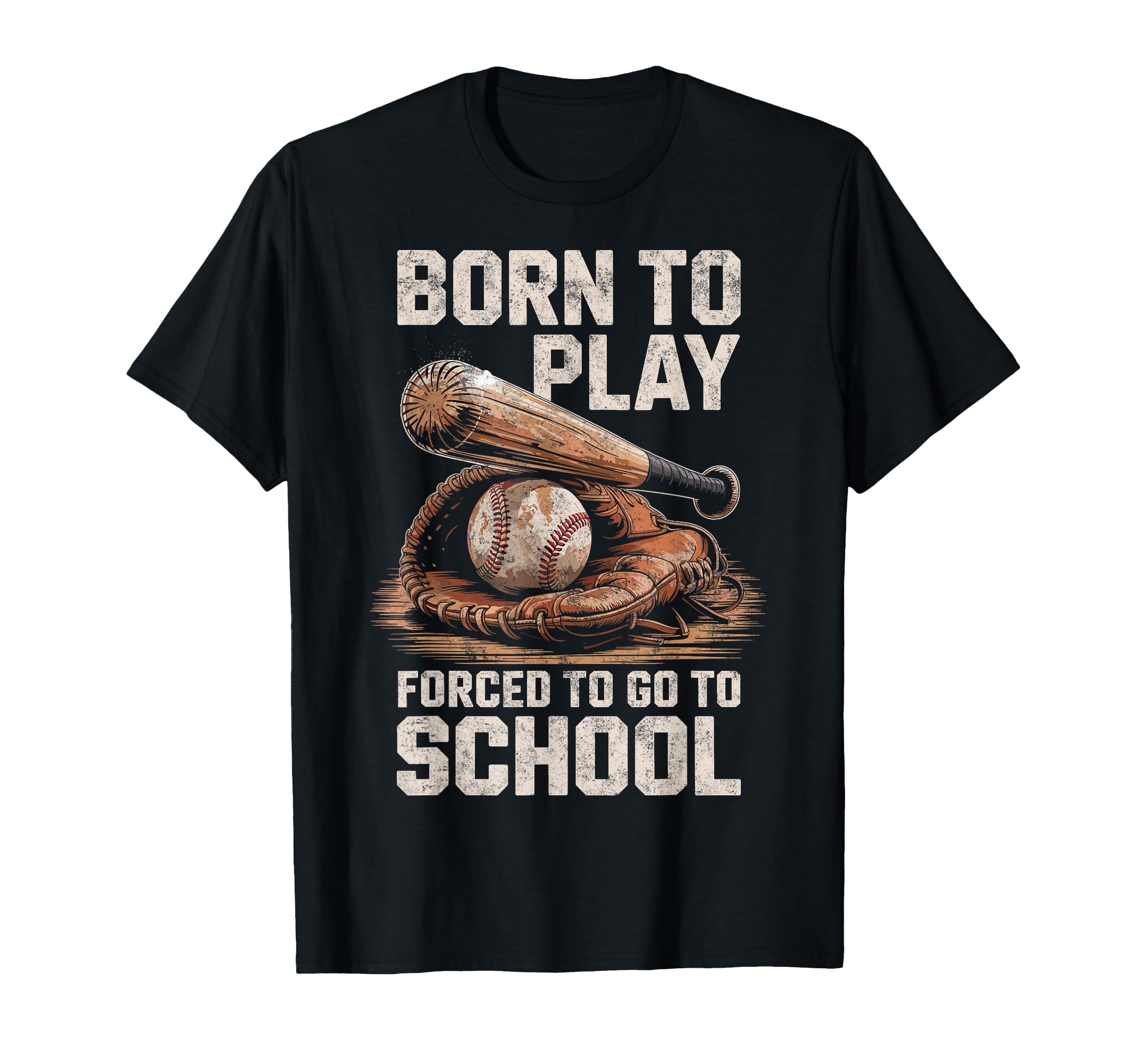 Born To Play Baseball Forced To Go T-Shirt - Minimalist Print for Adults - T-Shirt, Sweatshirt, Hoodie