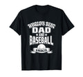 Worlds Best Dad And Baseball Coach T-Shirt - Custom Art Print for Adults - T-Shirt, Sweatshirt, Hoodie