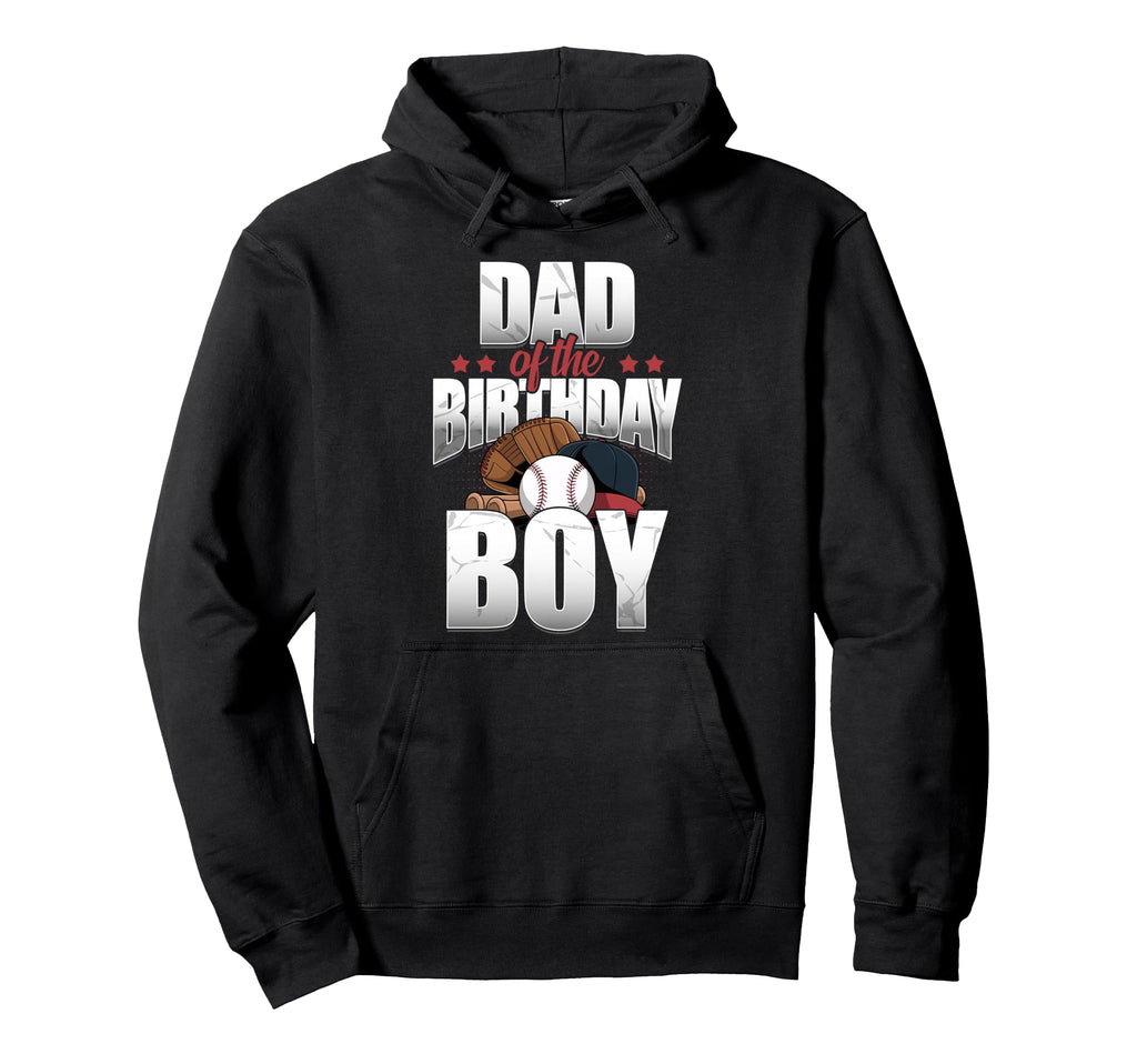 Dad Birthday Matching Baseball Birthday Hoodie - Trendy Graphic Unisex - T-Shirt, Sweatshirt, Hoodie