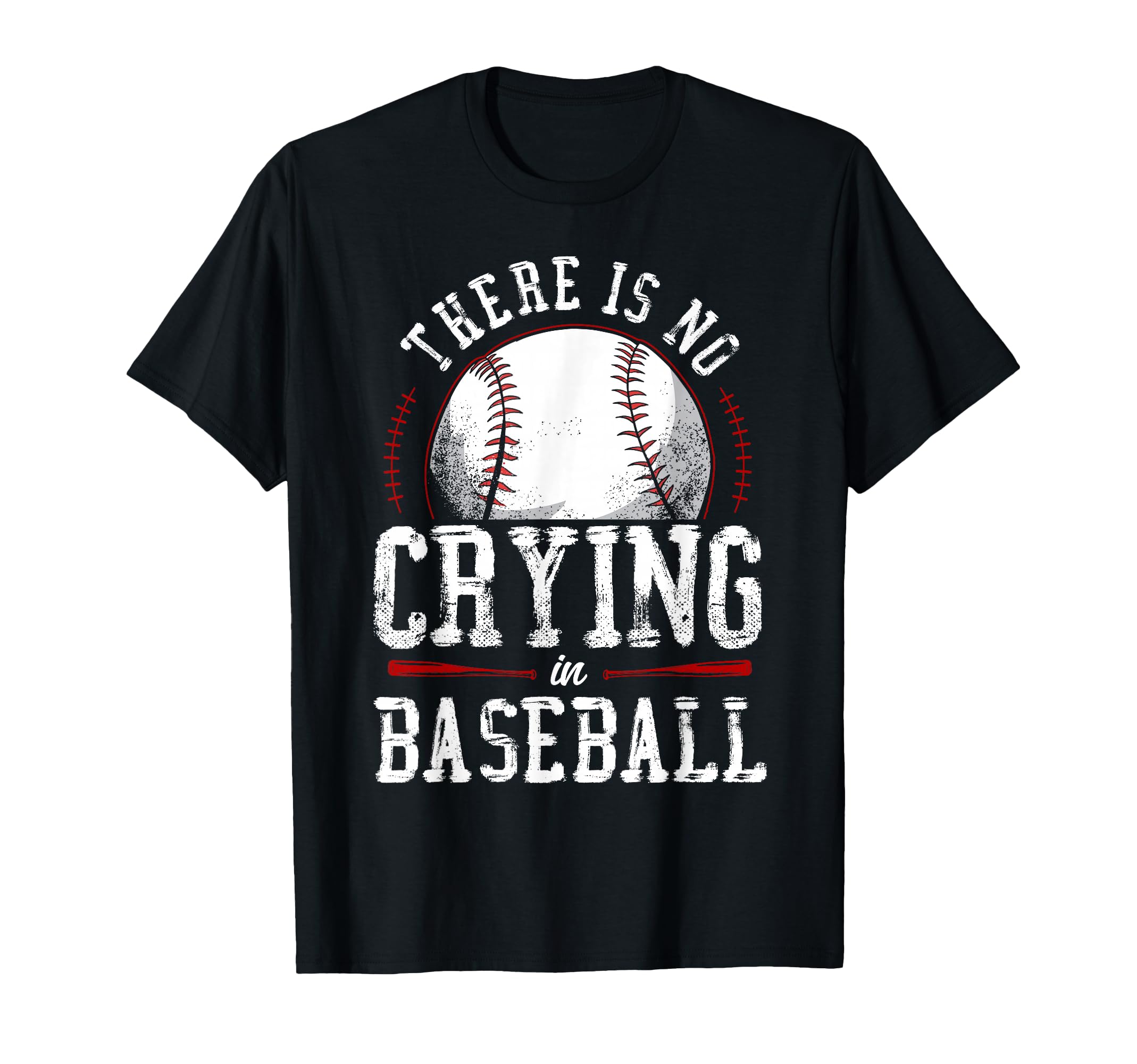 Baseball Fan There Is No Crying Baseball T-Shirt - Graphic Print Unisex - T-Shirt, Sweatshirt, Hoodie