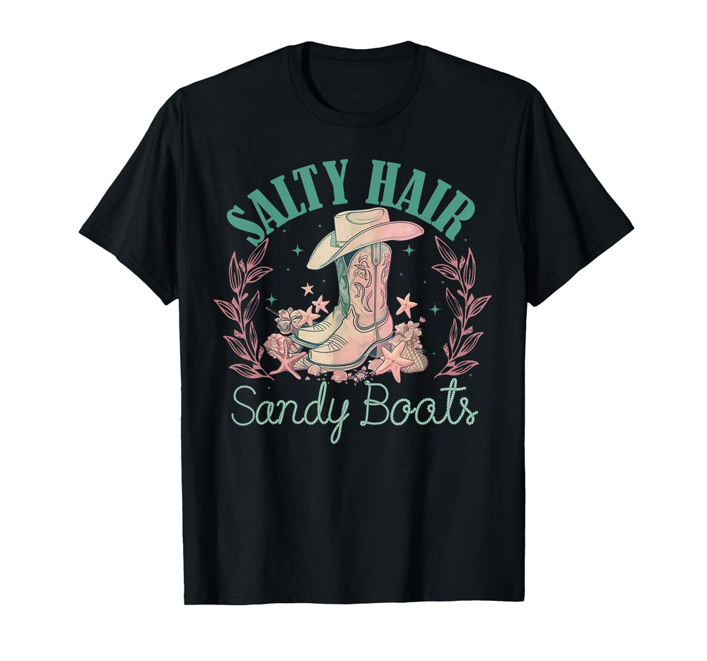 Funny Salty Hair Sandy Boots Cowgirl T-Shirt - Trendy Graphic Men Women - T-Shirt, Sweatshirt, Hoodie