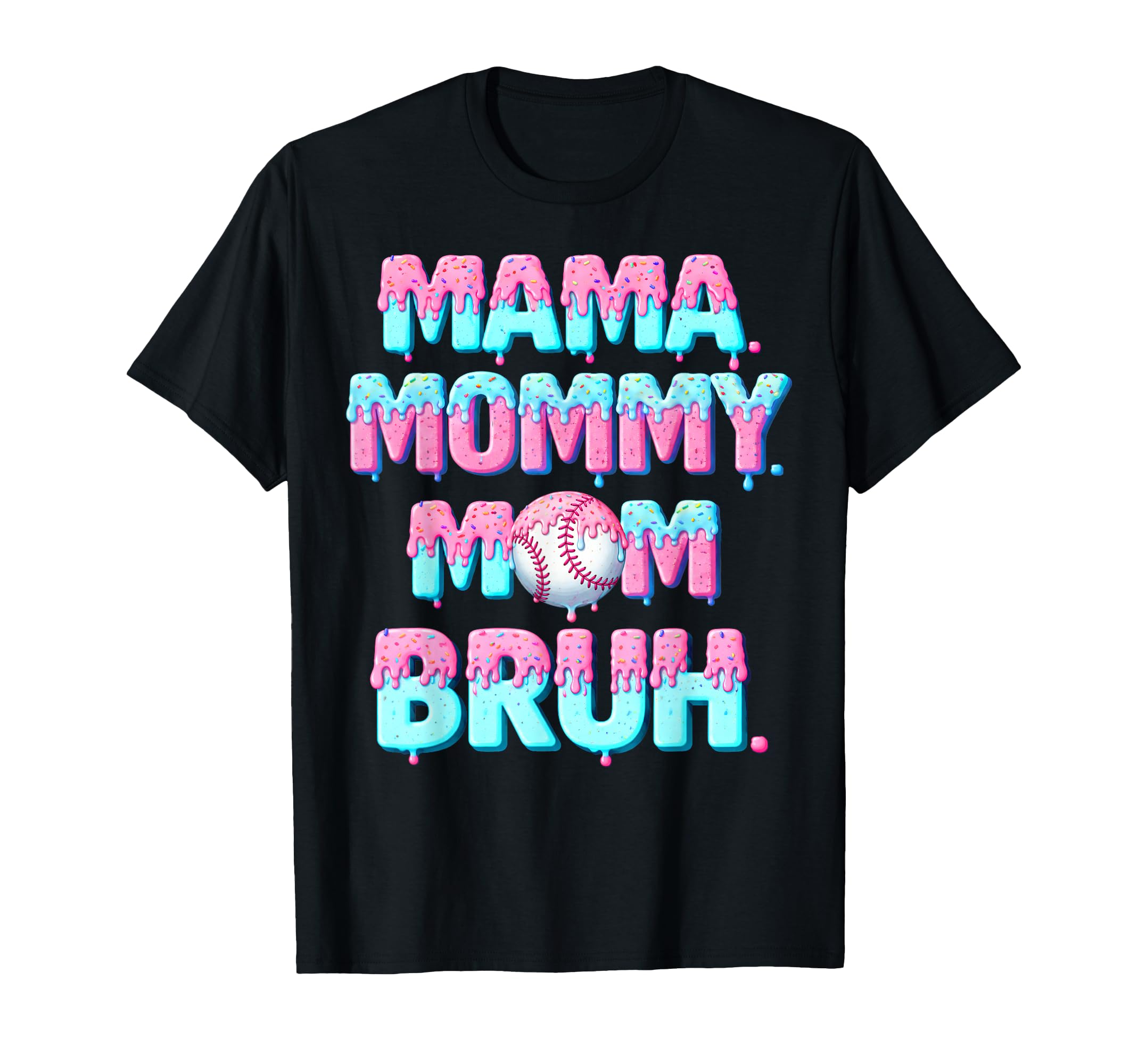 Mama Mommy Mom Bruh Icecream Funny T-Shirt - Aesthetic Graphic for Adults - T-Shirt, Sweatshirt, Hoodie